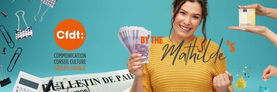 Les Mathilde&rsquo;s 4 La vie de ton salaire en entreprise !