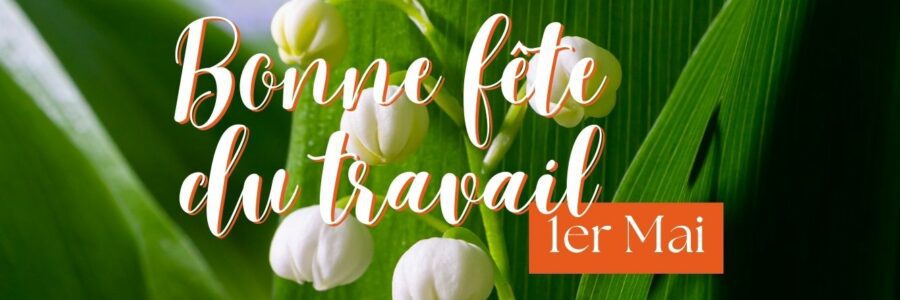 1er mai la CFDT chez Orange vous souhaite une bonne journée chômée  !