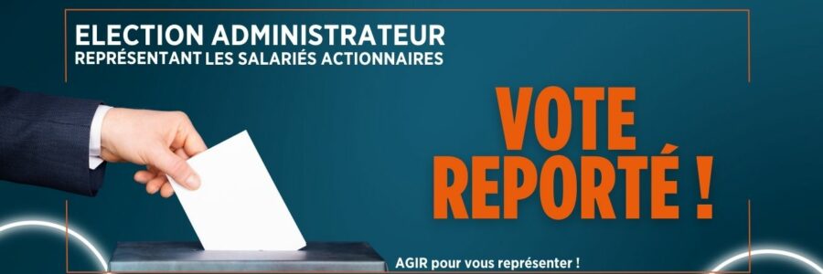 ASSEMBLÉE GÉNÉRALE D’ORANGE 2025 VOTE REPORTÉ !