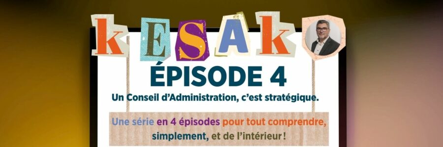 Dans les coulisses du Conseil d’Administration d’Orange – Épisode 4